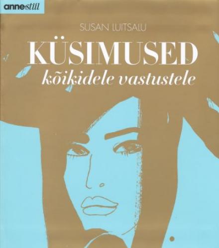 Küsimused kõikidele vastustele