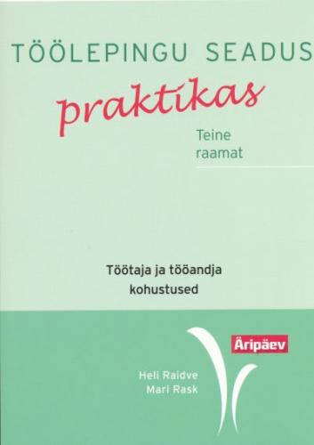 Töölepingu seadus praktikas.