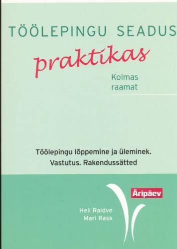 Töölepingu seadus praktikas.