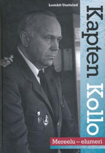Kapten Kollo: mereelu - elumeri