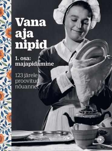 Vana aja nipid.123 järele proovitud nõuannet