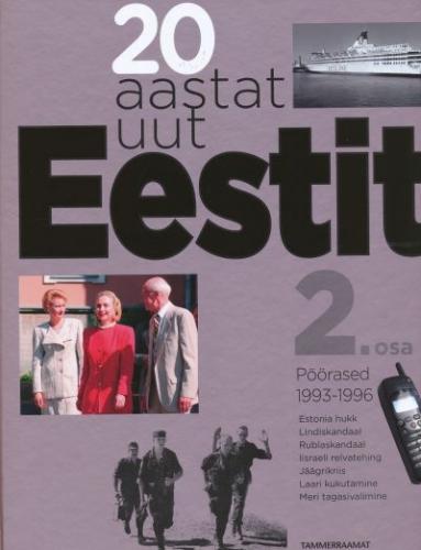 20 aastat uut Eestit 2