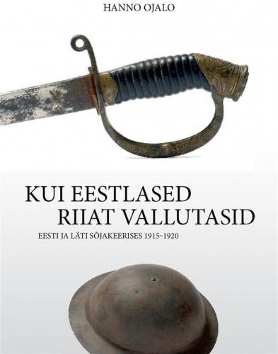 Kui eestlased Riiat vallutasid