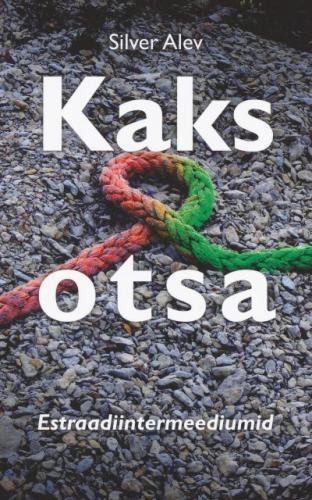 Kaks otsa. Estraadiintermeediumid