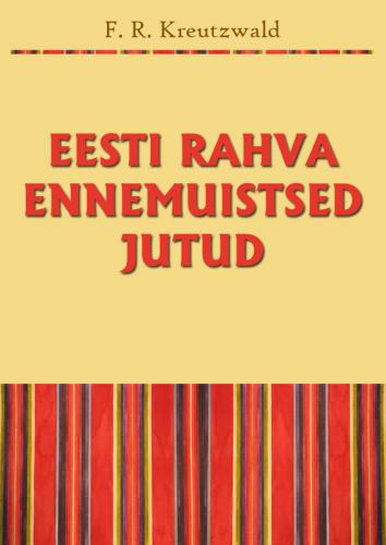Eesti rahva ennemuistsed jutud