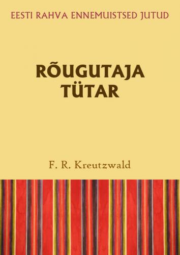 Rõugutaja tütar