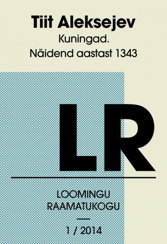 Kuningad. Näidend aastast 1343