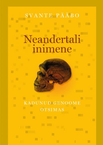 Neandertali inimene: kadunud genoome otsimas