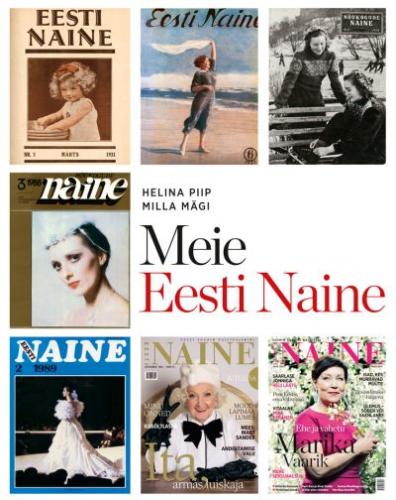 MEIE EESTI NAINE