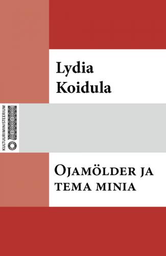 Ojamölder ja tema minija