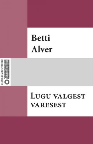 Lugu valgest varesest