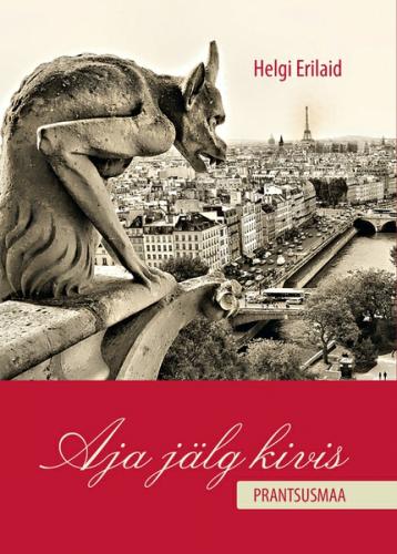 Aja jälg kivis. Prantsusmaa