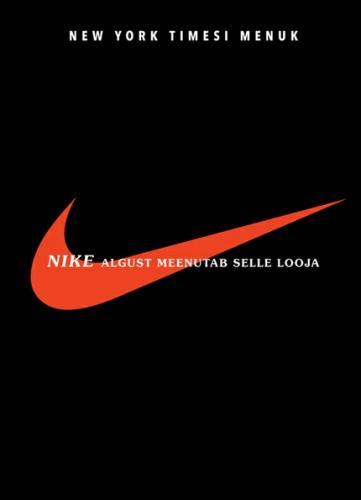 Jala jälg. Nike algust meenutab selle looja