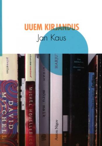 Uuem kirjandus: gümnaasiumi kirjandusõpik