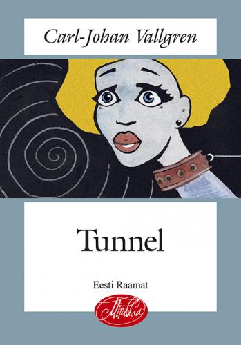 Tunnel: