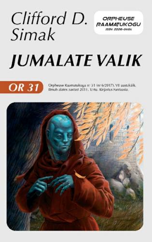 Jumalate valik. Sari "Orpheuse Raamatukogu"