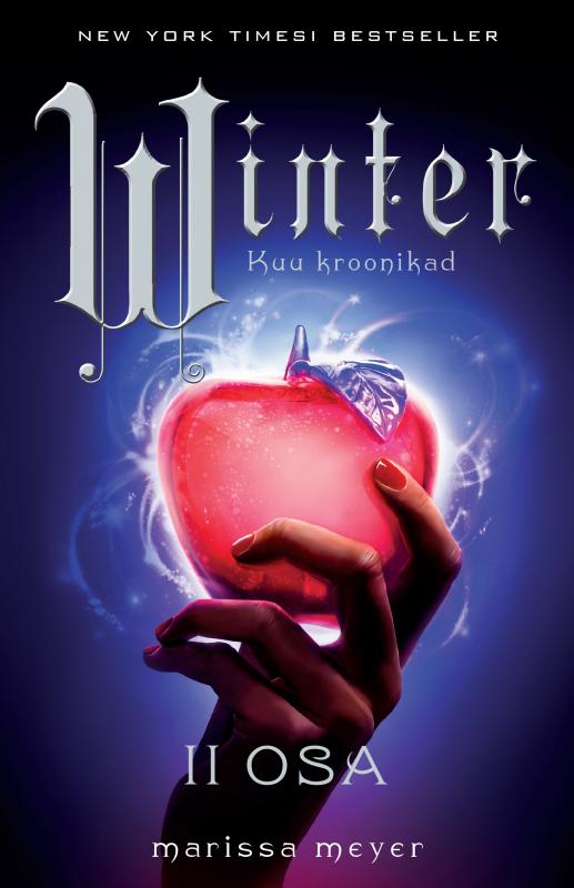 Kuu Kroonikad 4: Winter II osa