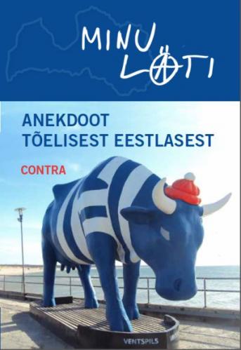 Minu Läti: anekdoot tõelisest eestlasest