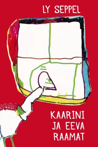 Kaarini ja Eeva raamat: