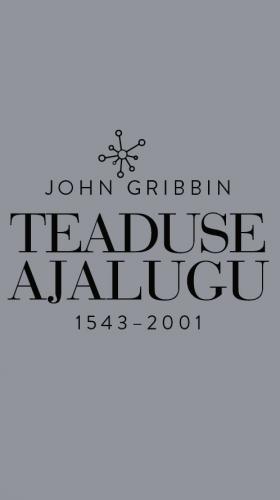 Teaduse ajalugu: 1543–2001