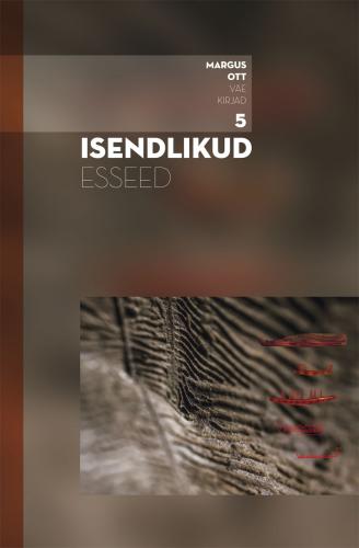 ISENDLIKUD ESSEED.  VÄEKIRJAD V 