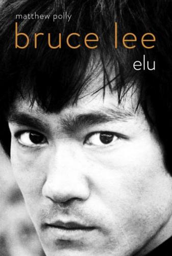 Bruce Lee: Elu