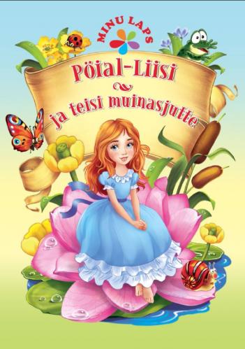 Pöial-Liisi ja teisi muinasjutte: [ Hans Christian Anderseni muinasjutud]