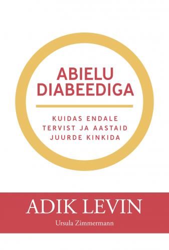 Abielu diabeediga: Kuidas endale aastaid ja tervist juurde kinkida