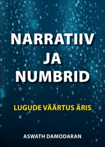 Narratiiv ja numbrid. Lugude väärtus äris