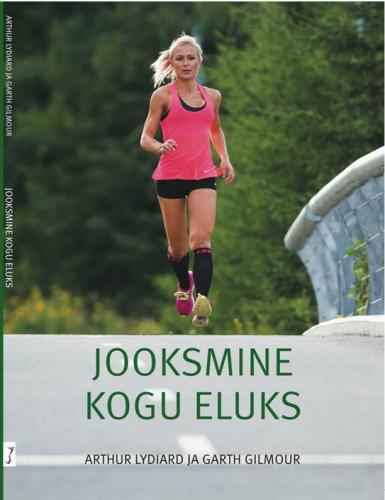 'Jooksmine kogu eluks'