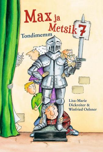 Max ja Metsik Seitse. Tondimemm