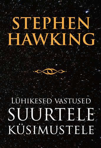 Lühikesed vastused suurtele küsimustele