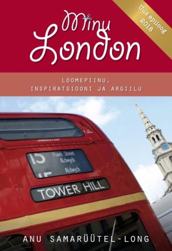 Minu London: Loomepiinu, inspiratsiooni ja argiilu