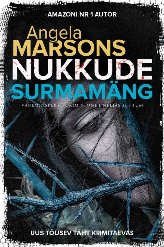 Nukkude surmamäng: [ vaneminspektor Kim Stone'i neljas juhtum]