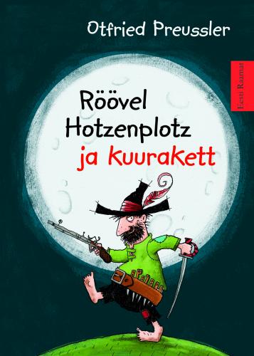 Röövel Hotzenplotz ja kuurakett