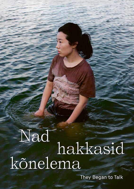 Nad hakkasid kõnelema - They Began to Talk