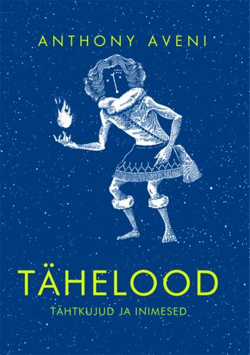 Tähelood: Tähtkujud ja inimesed