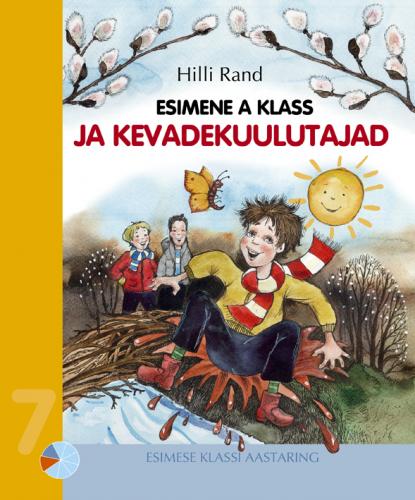 Esimene A klass ja kevadekuulutajad