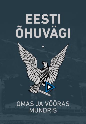 Eesti õhuvägi: Omas ja võõras mundris