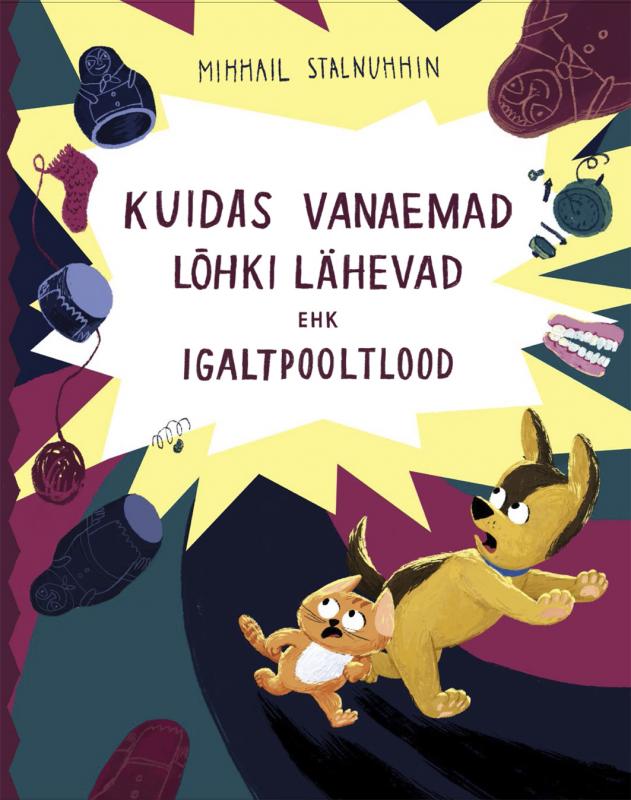 Kuidas vanaemad lõhki lähevad ehk Igaltpooltlood