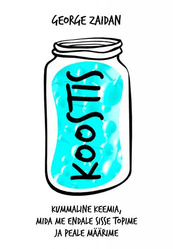 Koostis: Kummaline keemia, mida me endale sisse topime ja peale määrime