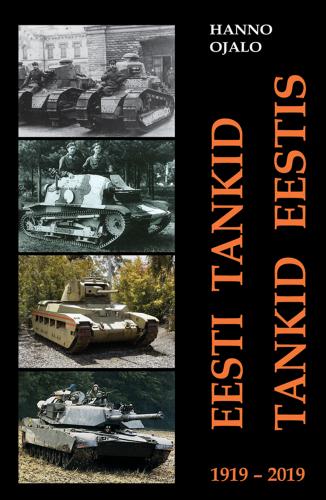 Eesti tankid. Tankid Eestis: 1919-2019