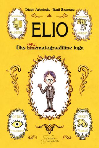 Elio - Üks animatograafiline lugu