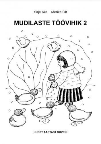 Mudilaste töövihik 2: Uuest aastast suveni