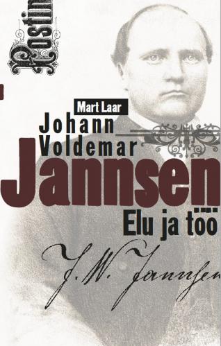 Johann Voldemar Jannsen.: Elu ja töö