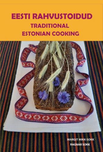 Eesti rahvustoidud - Traditional Estonian cooking