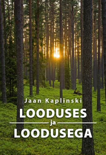 Lapsepõlv, linnud, luule: mälestusi ja mõtisklusi