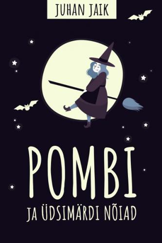 Pombi ja Üdsimärdi nõiad