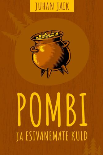 Pombi ja esivanemate kuld