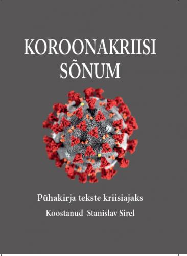 Koroonakriisi sönum: Puhakirja tekste kriisiajaks